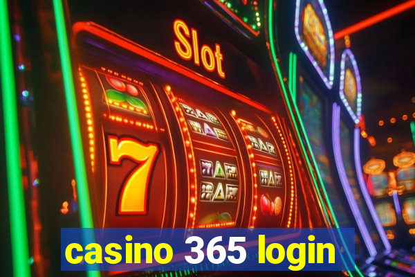 casino 365 login