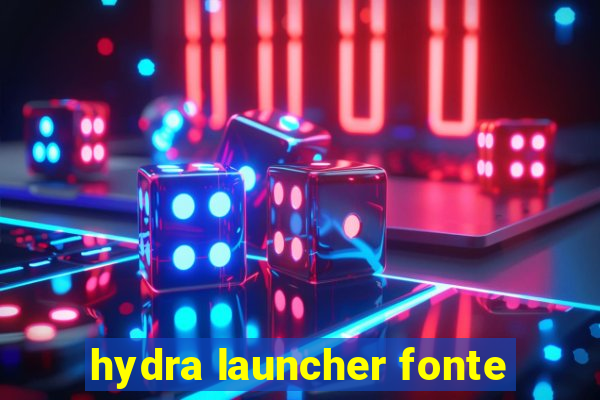 hydra launcher fonte