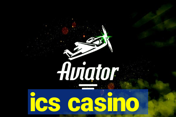 ics casino