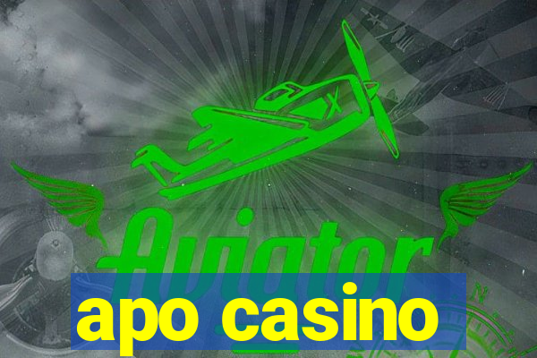 apo casino