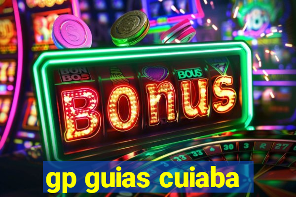 gp guias cuiaba