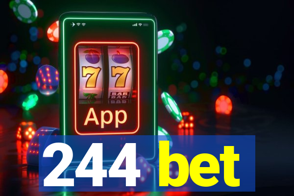 244 bet