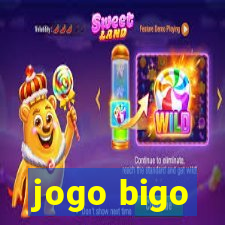 jogo bigo