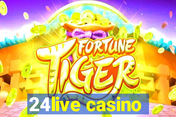 24live casino