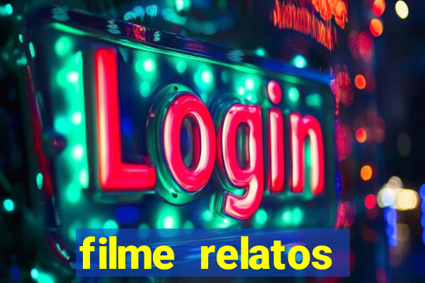 filme relatos selvagens completo dublado