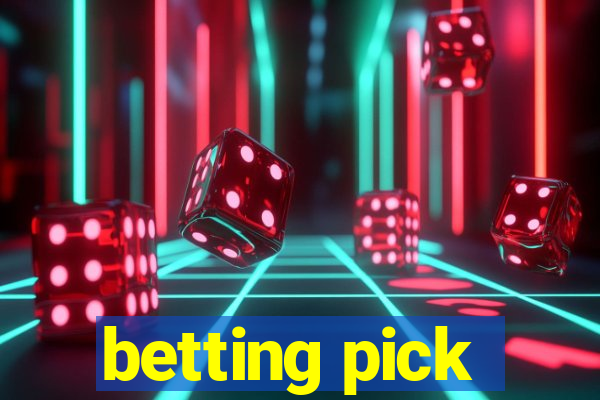 betting pick