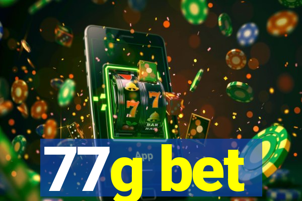 77g bet