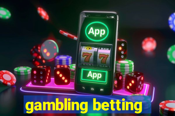 gambling betting