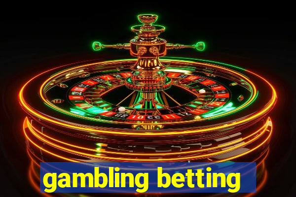 gambling betting