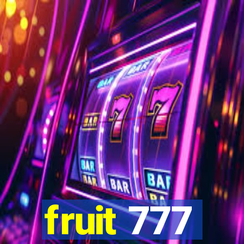 fruit 777