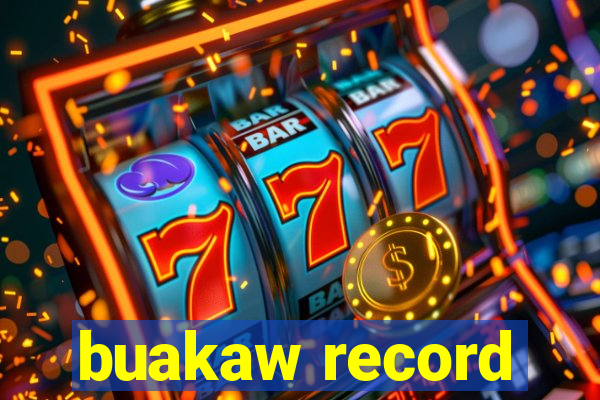 buakaw record