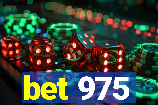 bet 975