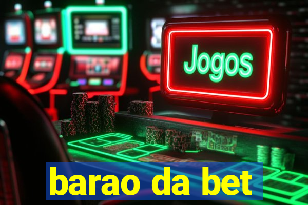 barao da bet