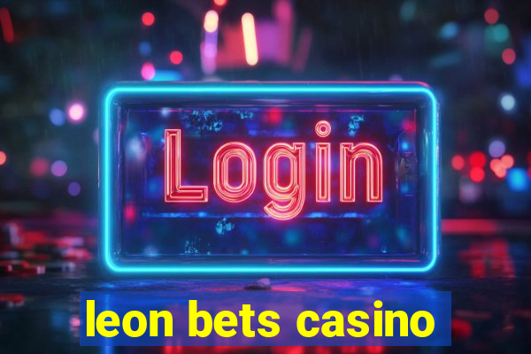 leon bets casino