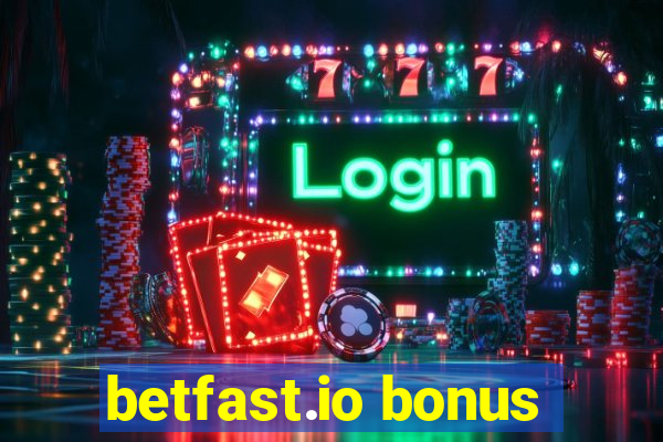 betfast.io bonus