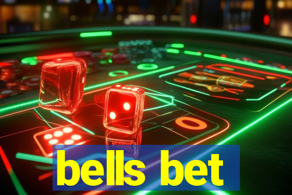 bells bet