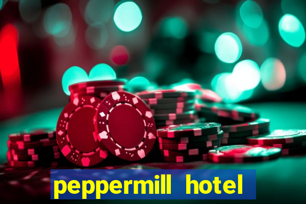 peppermill hotel casino reno nevada