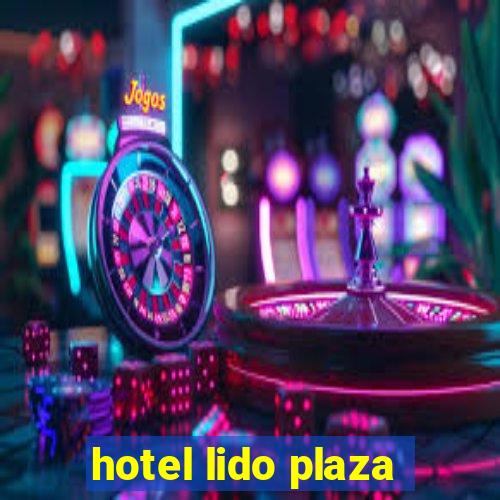 hotel lido plaza