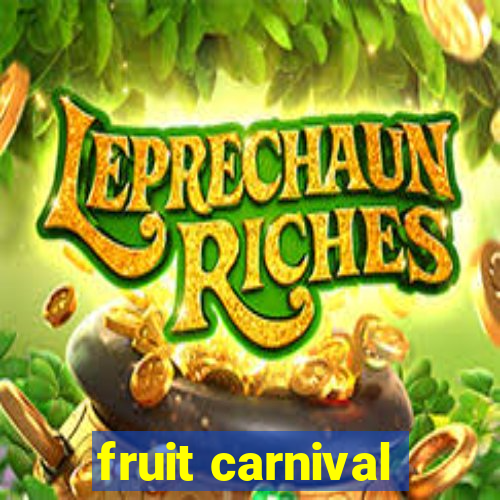 fruit carnival