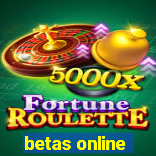 betas online