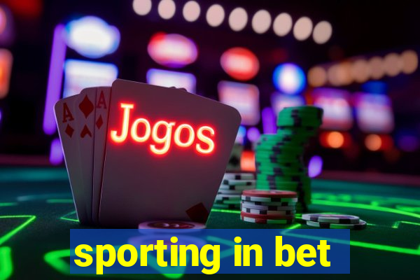 sporting in bet