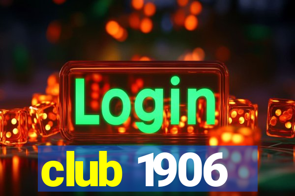 club 1906