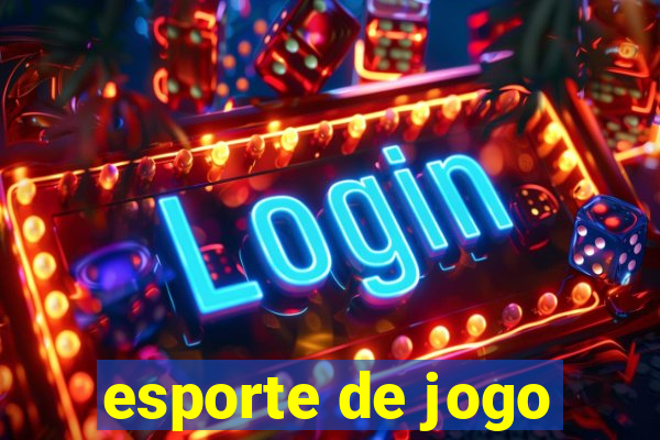 esporte de jogo