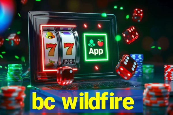 bc wildfire