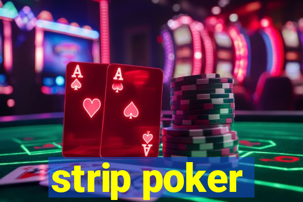 strip poker