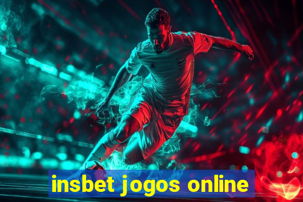 insbet jogos online