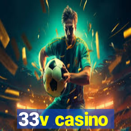 33v casino