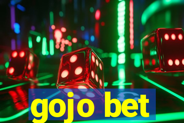 gojo bet