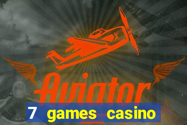 7 games casino paga mesmo