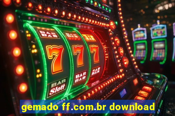 gemado ff.com.br download