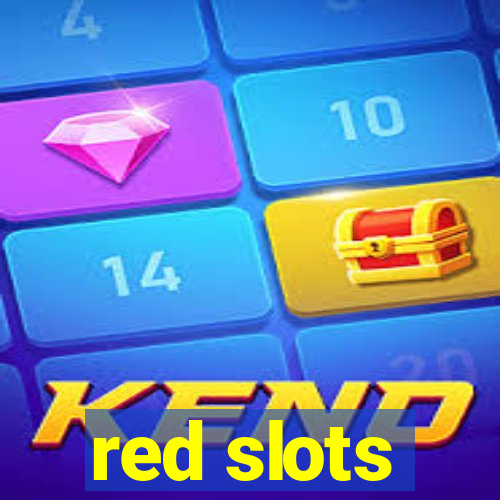 red slots