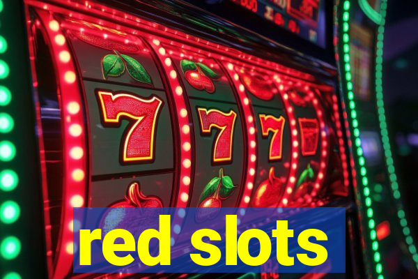 red slots