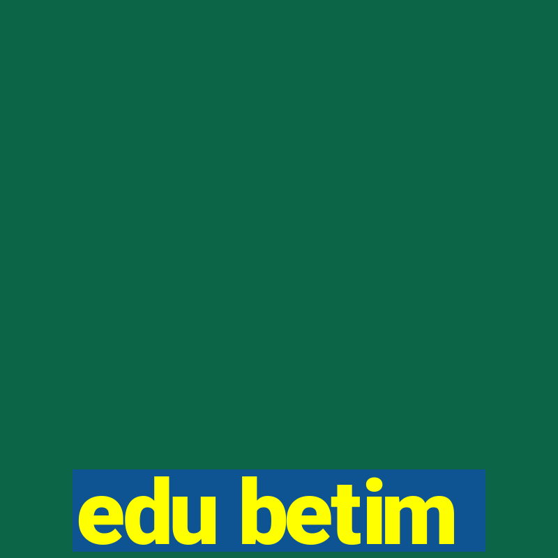 edu betim