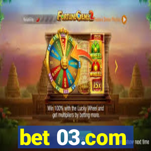 bet 03.com