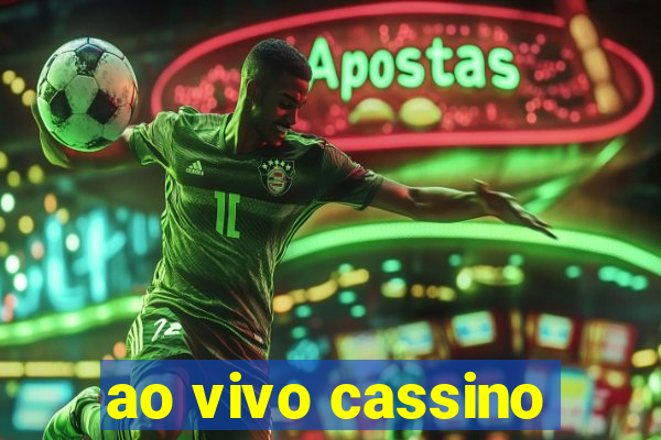 ao vivo cassino