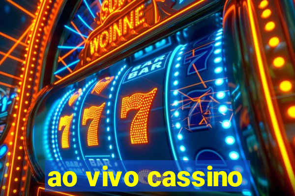 ao vivo cassino