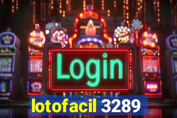 lotofacil 3289