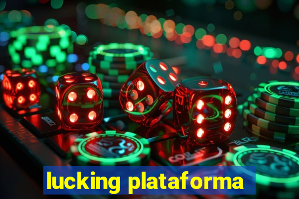 lucking plataforma