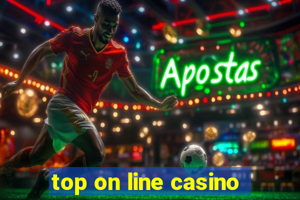 top on line casino