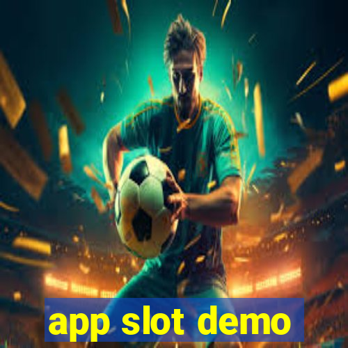 app slot demo