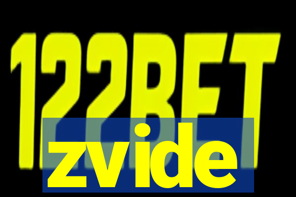 zvide