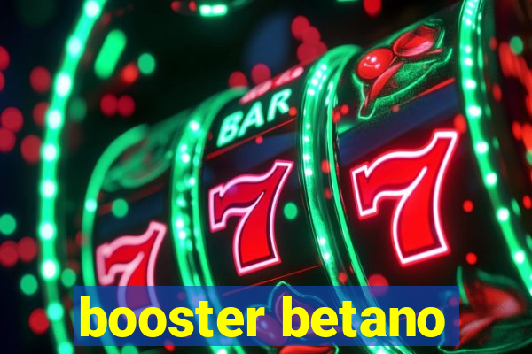 booster betano