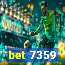 bet 7359