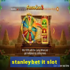 stanleybet it slot