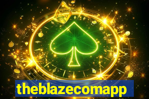 theblazecomapp