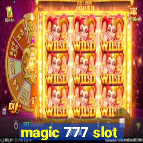 magic 777 slot